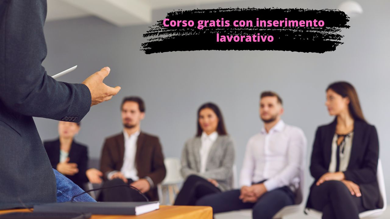 corso gratis con inserimento lavorativo