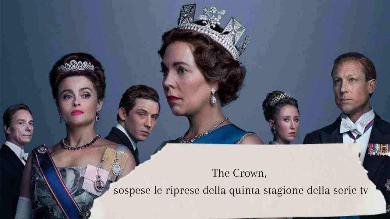 The Crown le riprese sono state sospese