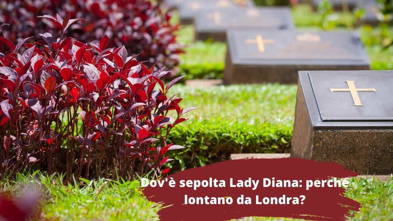 Dov'è sepolta Lady D