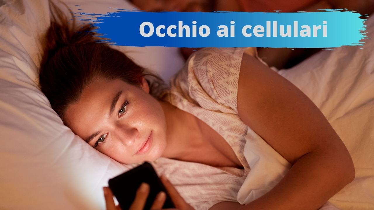 Dormire con cellulari