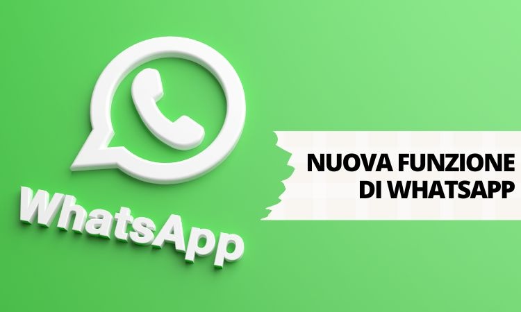 nuova funzione di whatsapp