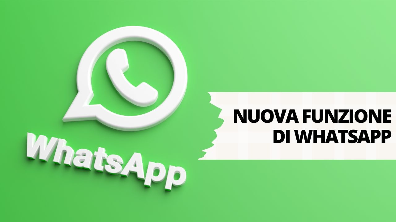 nuova funzione di whatsapp